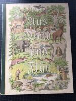 Zukowsky Ludwig: Aus Wald und Flur Tiere
