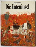 Brian Wildsmith: Die Enteninsel