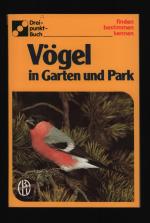 Vögel im Garten und Park/Dreipunkte-Buch (ca. 140x95mm)