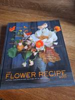 The Flower Recipe Book