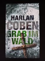 Das Grab im Wald (Thriller)