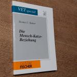 Die Mensch-Katze-Beziehung. Ethologische und psychologische Aspekte