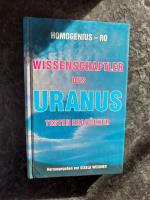 Wissenschaftler des Uranus testen Erdvölker. Telepathisch niedergeschrieben von P. Leopold.