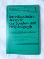 Interdisziplinäre Aspekte der Sonder- und Heilpädagogik