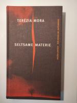 Terézia Mora: Seltsame Materie