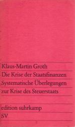 Klaus-Martin Groth: Die Krise der Staats