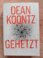 Dean Koontz: Gehetzt