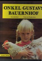 Judy Dunn: Onkel Gustavs Bauernhof. Foto