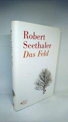 Seethaler, Robert. G129: Das Feld Seethaler, Robert. G129: Das Feld