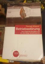 Betriebsstörung - das Chaos bei der Bahn und die überfällige Verkehrswende