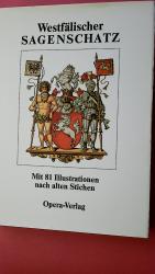 Autor), -: WESTFÄLISCHER SAGENSCHATZ.
