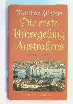 Die erste Umsegelung Australiens 1801-1876