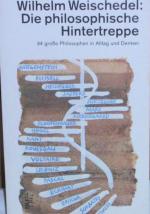 Wilhelm Weischedel: Die philosophische H Wilhelm Weischedel: Die philosophische H