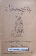 Schelmuffsky. Ein lügenhafter Reiseroman. Nach der  Originalausgabe von 1696 mit Einleitung von Franz Hirtler.