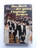 Das Buch der guten Umgangsformen