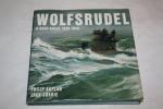 Kaplan, Philip; Currie, Jack: Wolfsrudel