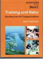 Training und Natur Sporttauchen für Fortgeschrittene Band 4 Divemaster Workshop