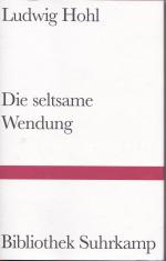 Die seltsame Wendung