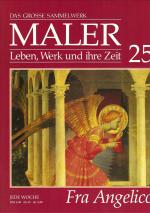 Fra Angelico - Das grosse Sammelwerk - Maler - Leben, Werk und Ihre Zeit - 25