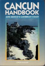 Cancun Handbook  - And Mexico's Caribbean Coast