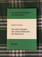 Ionesco. Die kahle Sängerin /Die Unterichtsstunde /Die Nashörner