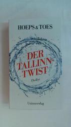 Jac Toes, Thomas Hoeps: DER TALLINN-TWIS