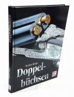 Norbert Klups: Doppelbüchsen. Faszinatio