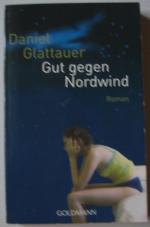 Gut gegen Nordwind