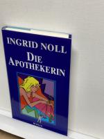 Ingrid Noll: Die Apothekerin