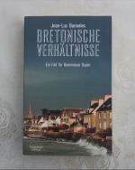 Jean-Luc Bannalec: Bretonische Verhältni Jean-Luc Bannalec: Bretonische Verhältni
