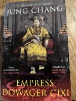 Jung Chang: Empres Dowager Cixi