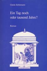 Gisela Schlemann: Tag noch oder tausend 
