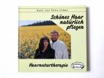 Schönes Haar natürlich pflegen., Haarnaturtherapie.