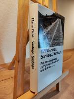 Hans Aebli: Santiago, Santiago - Auf dem
