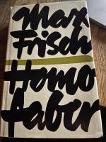 Max Frisch: Homo Faber - Ein Bericht