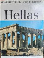 Hellas - Monumente Grosser Kulturen