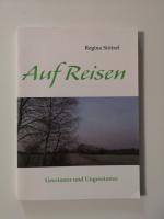 Auf Reisen - Gereimtes und Ungereimtes