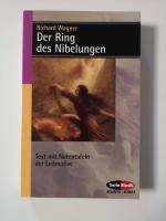 Der Ring des Nibelungen - vollständiger Text mit Notentafeln der Leitmotive