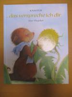 Knister - Eve Tharlet: Das verspreche ic Knister - Eve Tharlet: Das verspreche ic