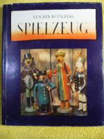 Spielzeug. Spiegelbild der Kulturgeschichte