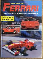 Peter Braun: Ferrari Serien- und Rennfah