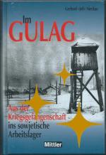Gerhard Nieckau: Im GULAG. Aus der Krieg