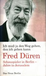 Fred Düren: Ich muß ja den Weg gehen, de