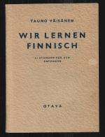 Wir lernen Finnisch. 23 Stunden für den Anfänger.