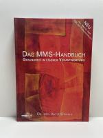 Antje Oswald: Das MMS-Handbuch - Gesundh Antje Oswald: Das MMS-Handbuch - Gesundh