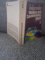 Immanuel Velikovsky: Welten im Zusammens