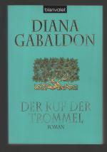 Diana Gabaldon: Der Ruf der Trommel/Der 