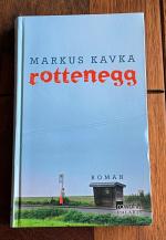 Markus Kavka: Rottenegg Markus Kavka: Rottenegg