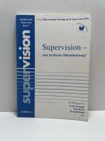 Supervision - eine kritische Dienstleistung?