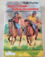Hugo Kocher: Zwei Freunde halten zusamme